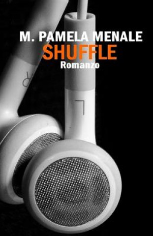 Knjiga Shuffle Maria Pamela Menale