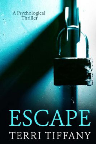 Knjiga Escape Terri Tiffany