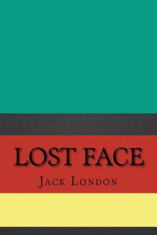 Knjiga Lost Face Jack London