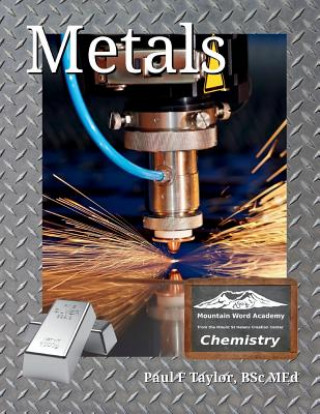 Knjiga Metals Paul F Taylor