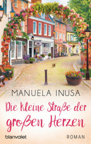 Book Die kleine Straße der großen Herzen Manuela Inusa