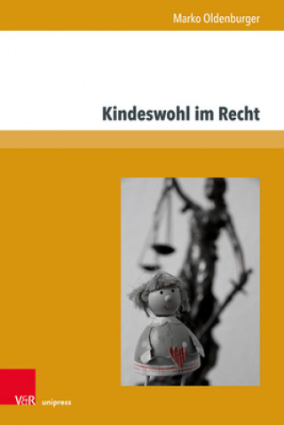 Книга Kindeswohl im Recht Marko Oldenburger