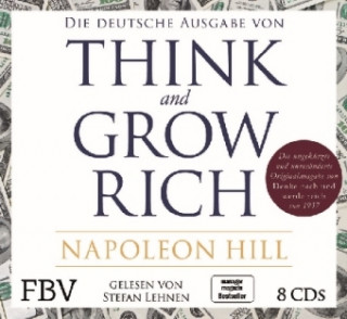 Audio Think and Grow Rich -  Deutsche Ausgabe Napoleon Hill