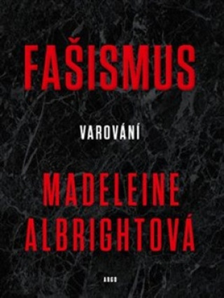 Knjiga Fašismus Madeleine Albrightová