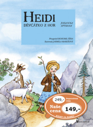 Knjiga Heidi děvčátko z hor Johana Spyriová