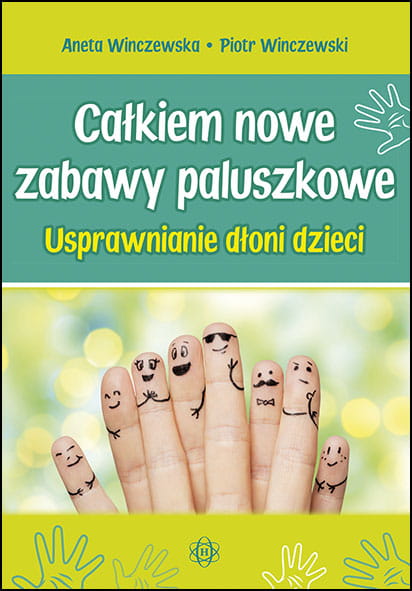 Könyv Całkiem nowe zabawy paluszkowe Winczewska Aneta