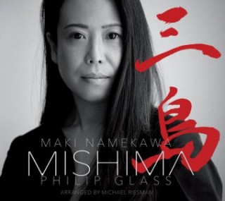 Audio Mishima, 1 Audio-CD Philip Glass