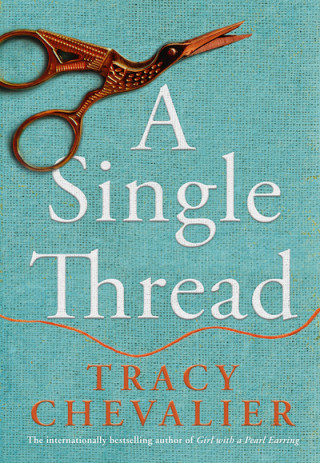 Kniha Single Thread TRACY CHEVALIER
