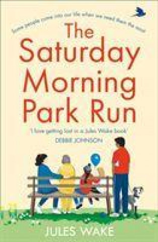Kniha Saturday Morning Park Run Jules Wake