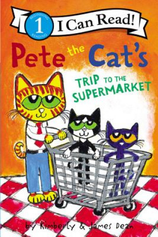 Книга Pete the Cat's Trip to the Supermarket James Dean