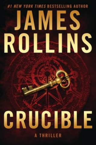 Kniha Crucible James Rollins