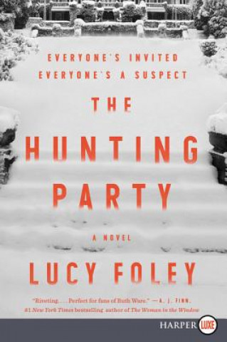 Könyv The Hunting Party Lucy Foley