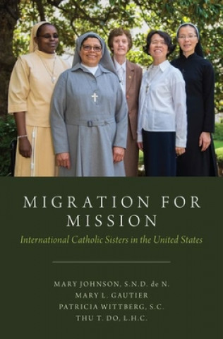 Kniha Migration for Mission Mary Johnson