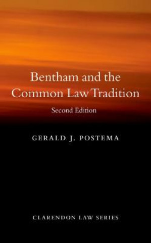Carte Bentham and the Common Law Tradition GERALD POSTEMA