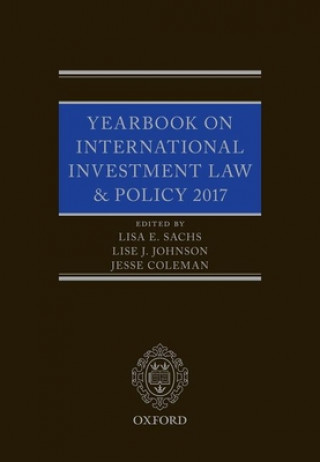 Книга Yearbook on International Investment Law & Policy 2017 Lisa Sachs