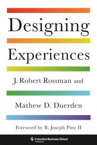 Kniha Designing Experiences Rossman