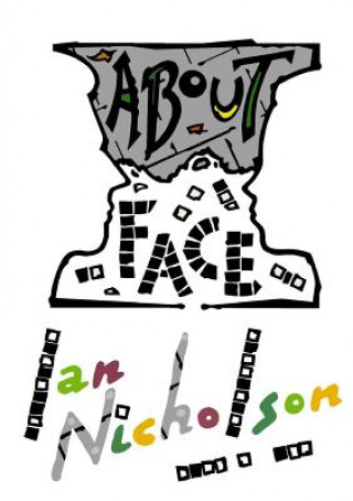 Carte About Face IAN NICHOLSON