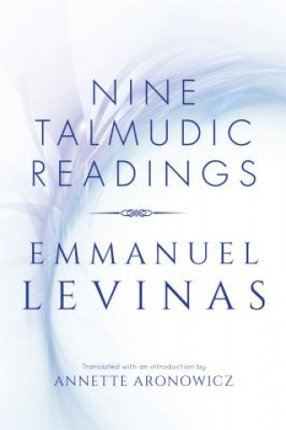 Книга Nine Talmudic Readings Emmanuel Levinas