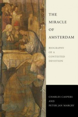 Kniha Miracle of Amsterdam Charles Caspers