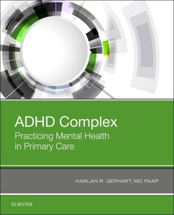 Knjiga ADHD Complex Harlan Gephart