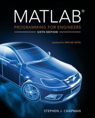 Könyv MATLAB Programming for Engineers Stephen (BAE Systems Australia) Chapman