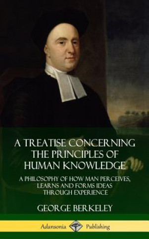 Książka Treatise Concerning the Principles of Human Knowledge George Berkeley