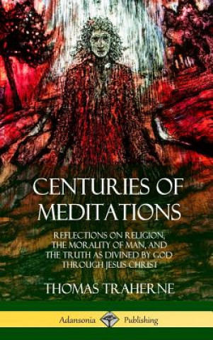 Книга Centuries of Meditations Thomas Traherne