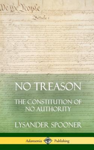 Libro No Treason Lysander Spooner