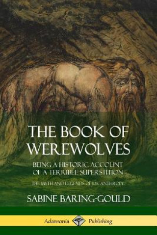 Kniha Book of Werewolves Sabine Baring-Gould