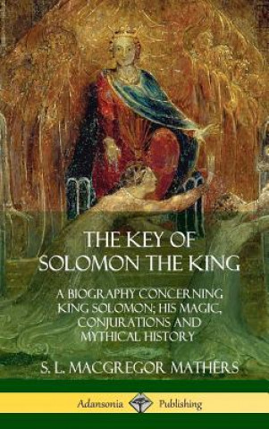 Carte Key of Solomon the King S L MacGregor Mathers