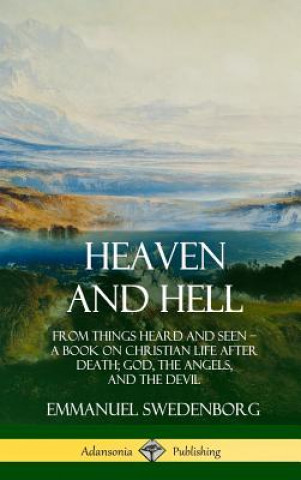 Carte Heaven and Hell Emmanuel Swedenborg