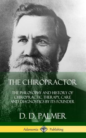 Книга Chiropractor D D Palmer