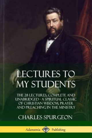 Livre Lectures to My Students Charles Spurgeon