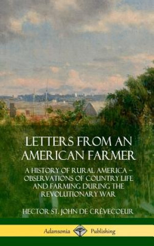 Książka Letters from an American Farmer Hector St. John de Crevecoeur