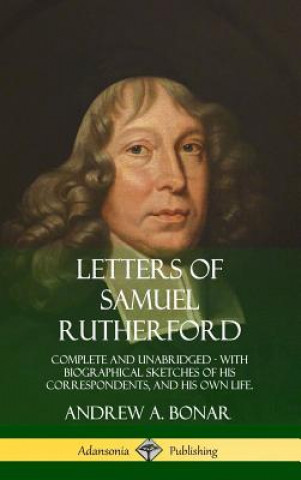 Książka Letters of Samuel Rutherford Samuel Rutherford