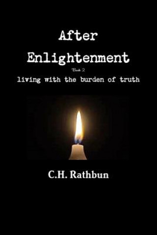 Knjiga after enlightenment C H Rathbun