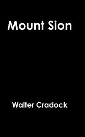 Knjiga Mount Sion Walter Cradock