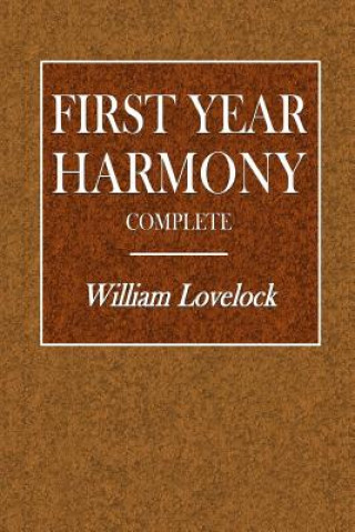 Kniha First Year Harmony - Complete William Lovelock