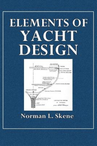 Carte Elements of Yacht Design Norman L Skene