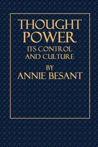 Carte Thought Power - Its Control and Culture Annie Besant