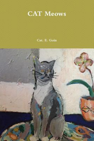 Book CAT Meows Cat. E. Goin