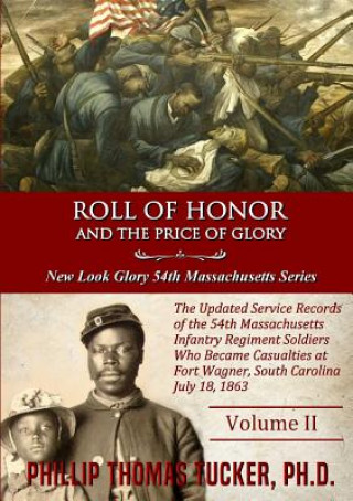 Kniha Roll of Honor and The Price of Glory Phillip Thomas Tucker
