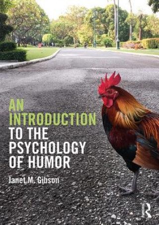 Książka Introduction to the Psychology of Humor Janet Gibson