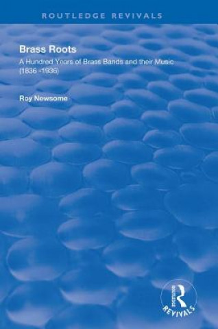 Libro Brass Roots NEWSOME