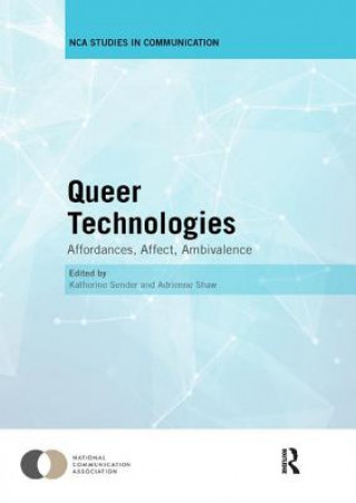 Knjiga Queer Technologies Katherine Sender