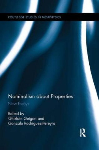 Libro Nominalism about Properties Ghislain Guigon