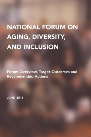 Książka National Forum on Aging, Diversity, and Inclusion ET AL.