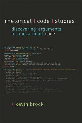 Knjiga Rhetorical Code Studies Kevin Brock