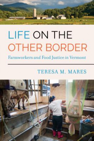 Knjiga Life on the Other Border Teresa M. Mares