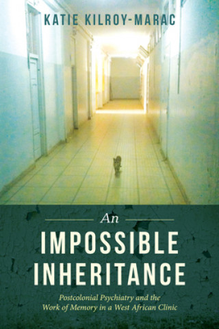 Kniha Impossible Inheritance Katie Kilroy-Marac